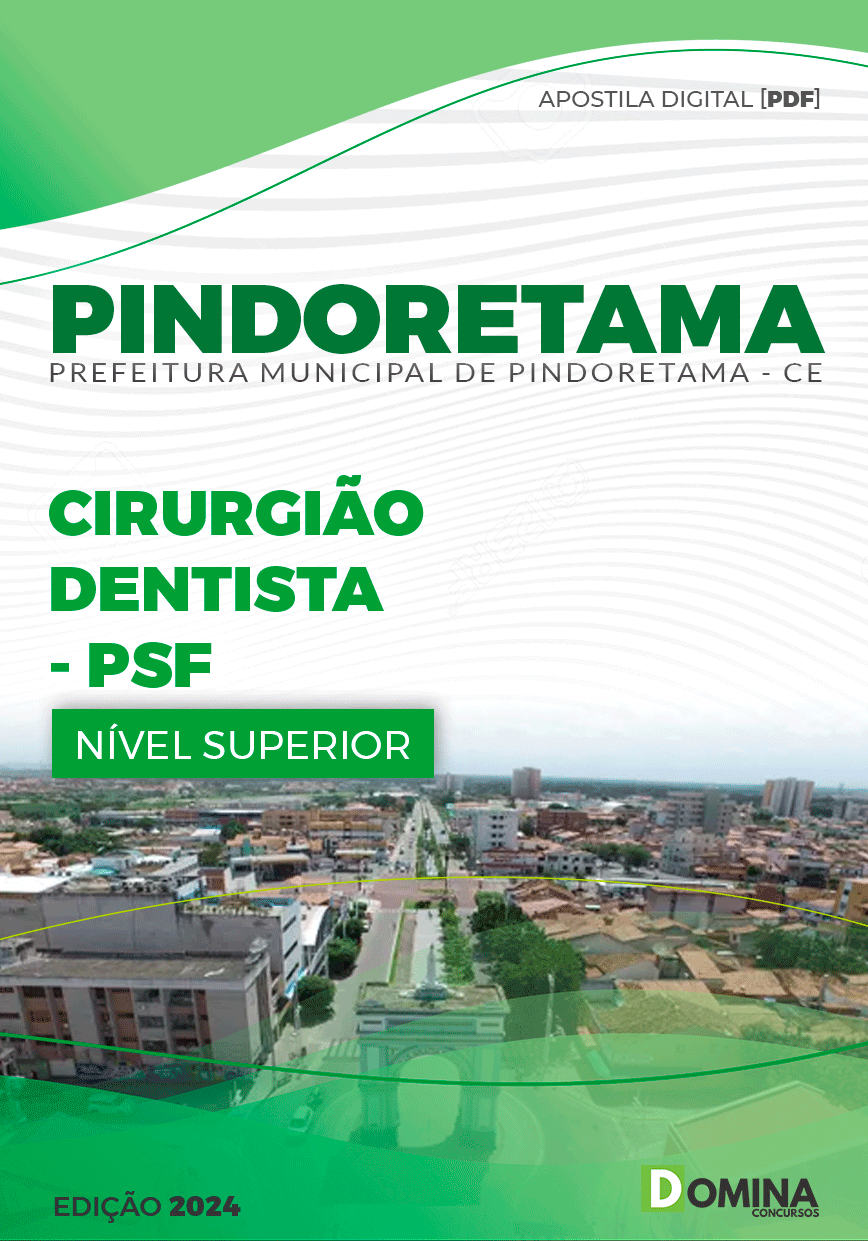 Apostila Pindoretama CE 2024 Cirurgião Dentista PSF