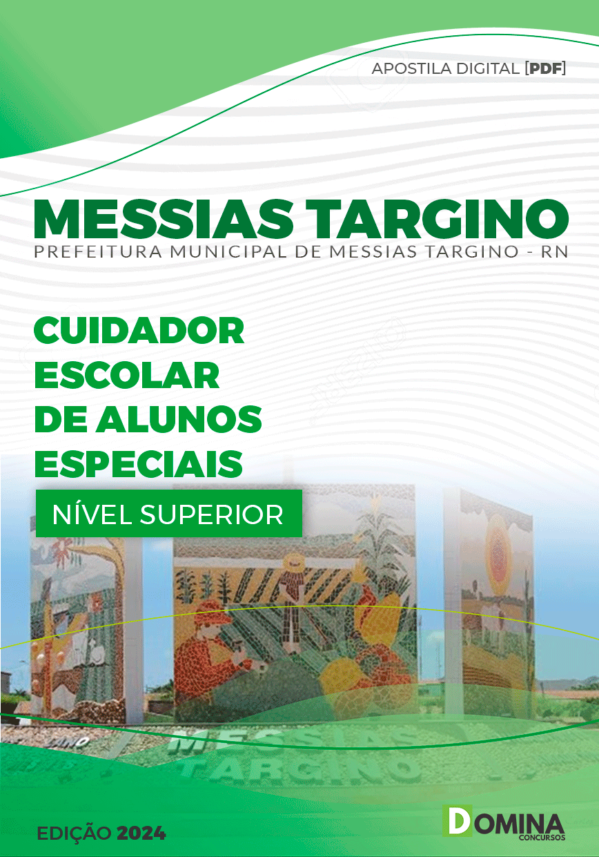 Apostila Cuidador Escolar Alun Especiais Messias Targino RN 2024