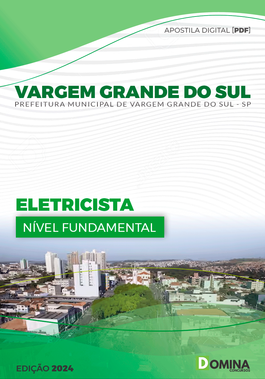 Apostila Vargem Grande do Sul SP 2024 Eletricista