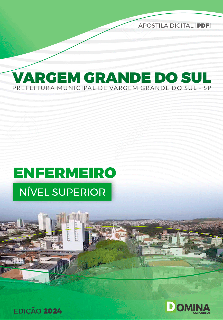 Apostila Vargem Grande do Sul SP 2024 Enfermeiro