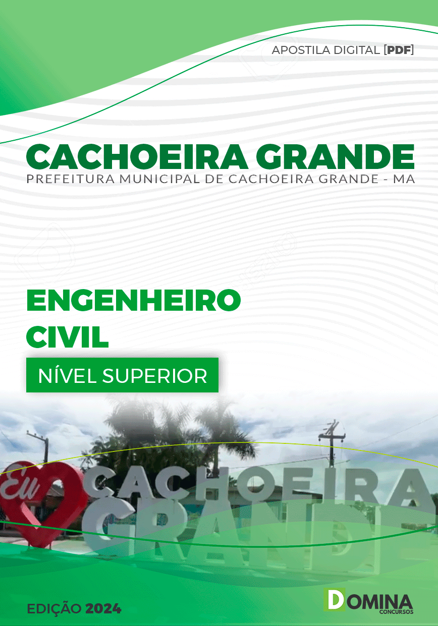 Apostila Cachoeira Grande MA 2024 Engenheiro Civil