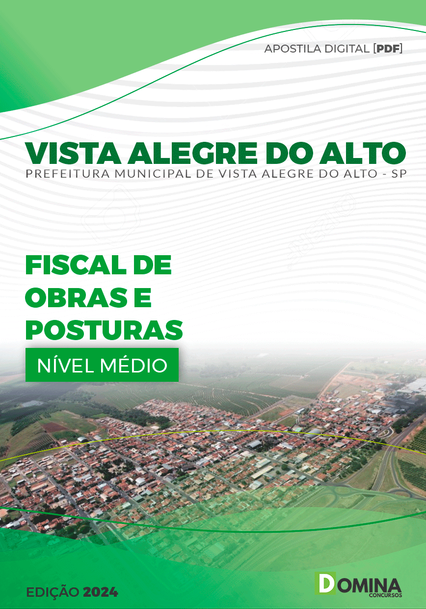 Apostila Fiscal de Obras e Posturas Vista Alegre do Alto SP 2024