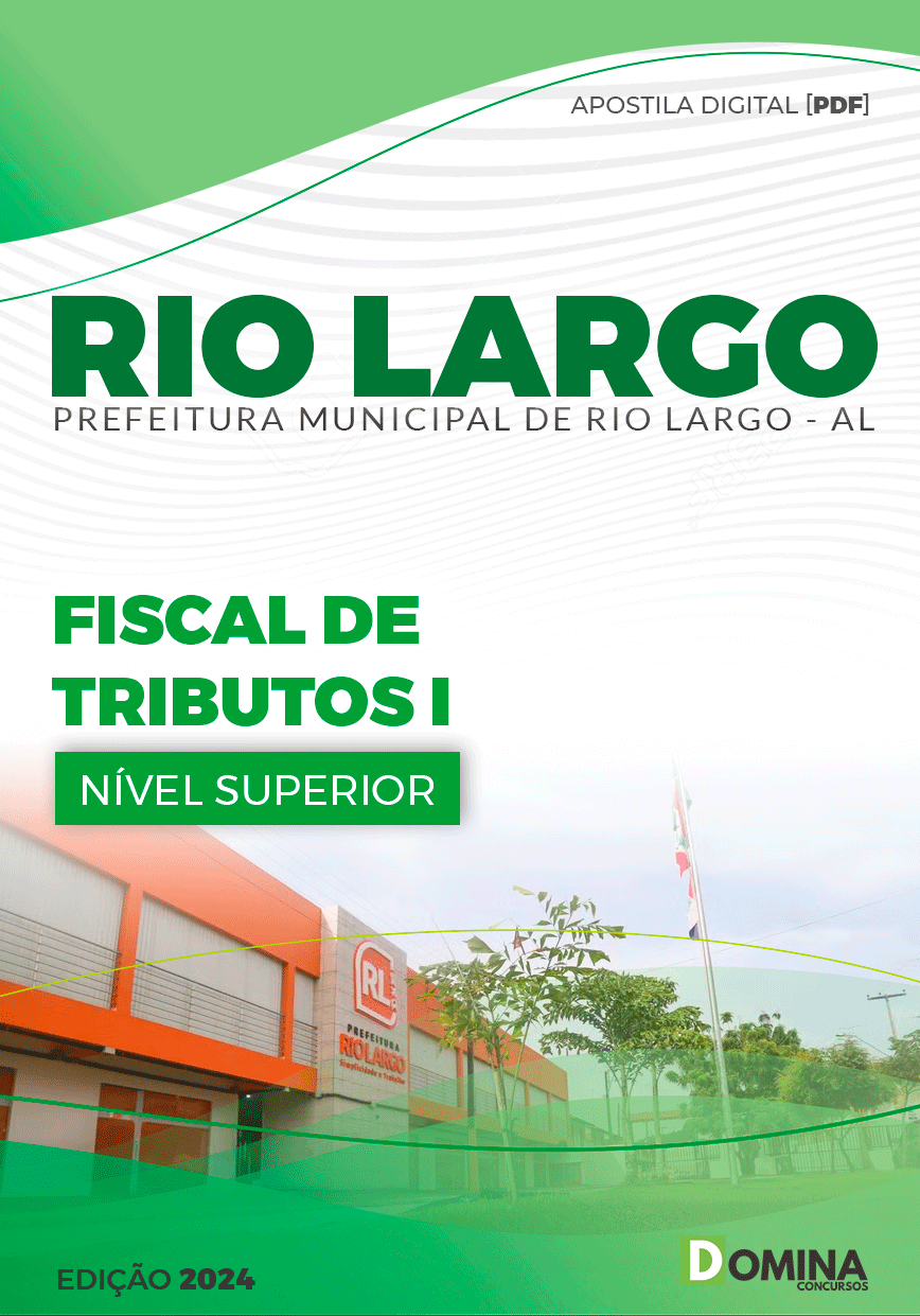 Apostila Fiscal de Tributos Rio Largo AL 2024