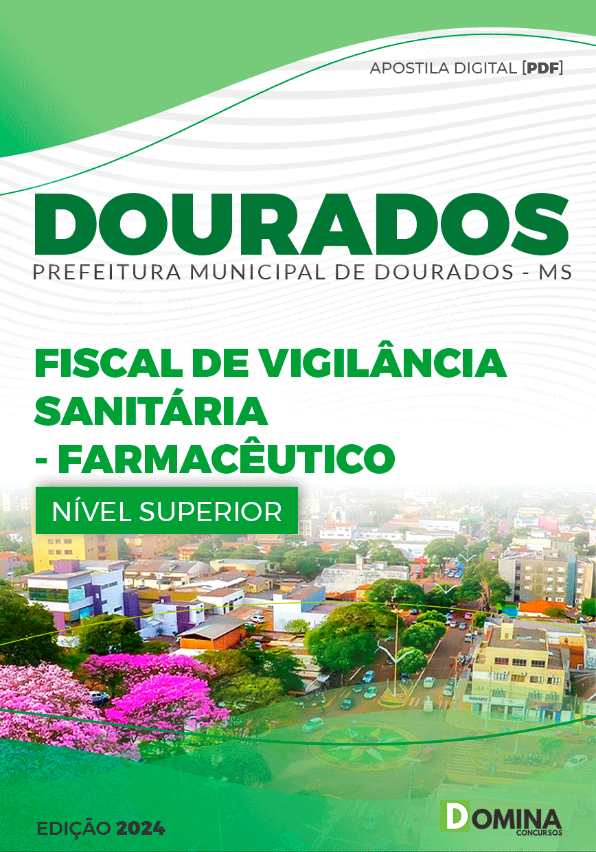 Apostila Dourados MS 2024 Fiscal Vigilância Sanit Farmacêutico