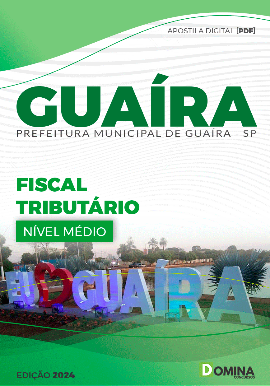 Apostila Fiscal Tributário Guaíra SP 2024