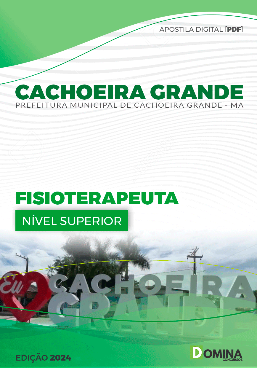 Apostila Cachoeira Grande MA 2024 Fisioterapeuta