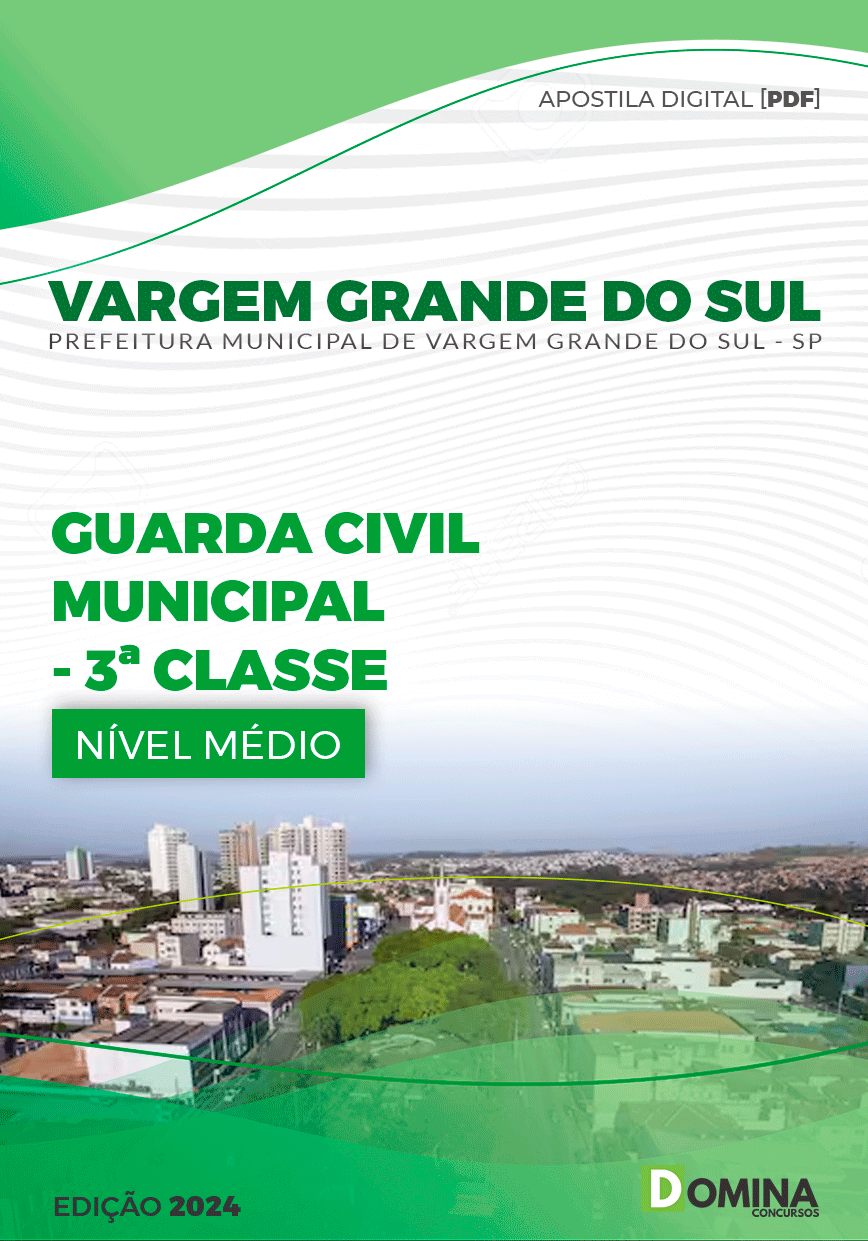 Apostila Vargem Grande do Sul SP 2024 Guarda Civil Municipal