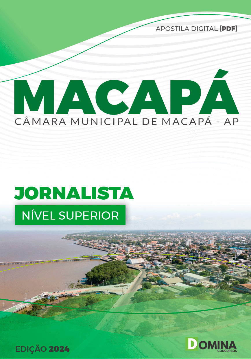 Apostila Jornalista Câmara Macapá AP 2024