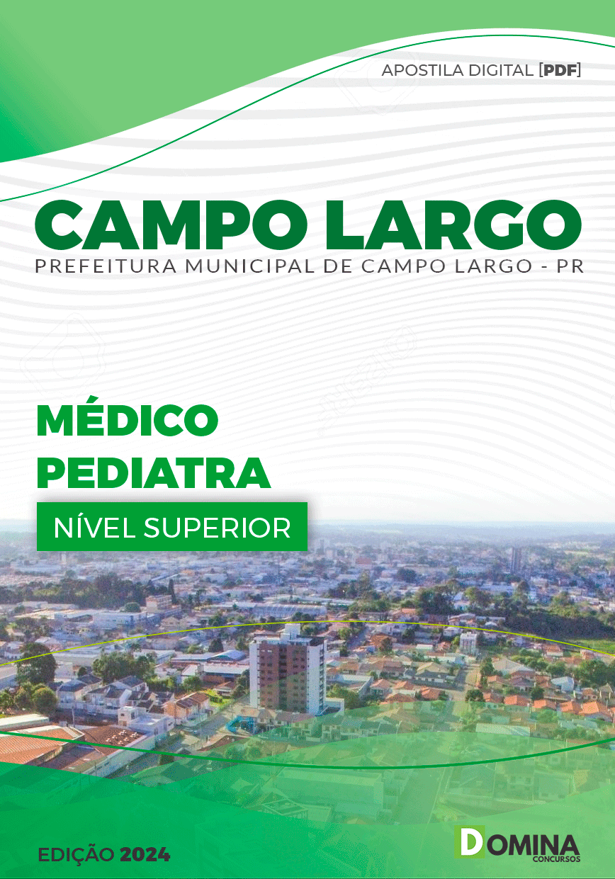 Apostila Médico Pediatra Campo Largo PR 2024