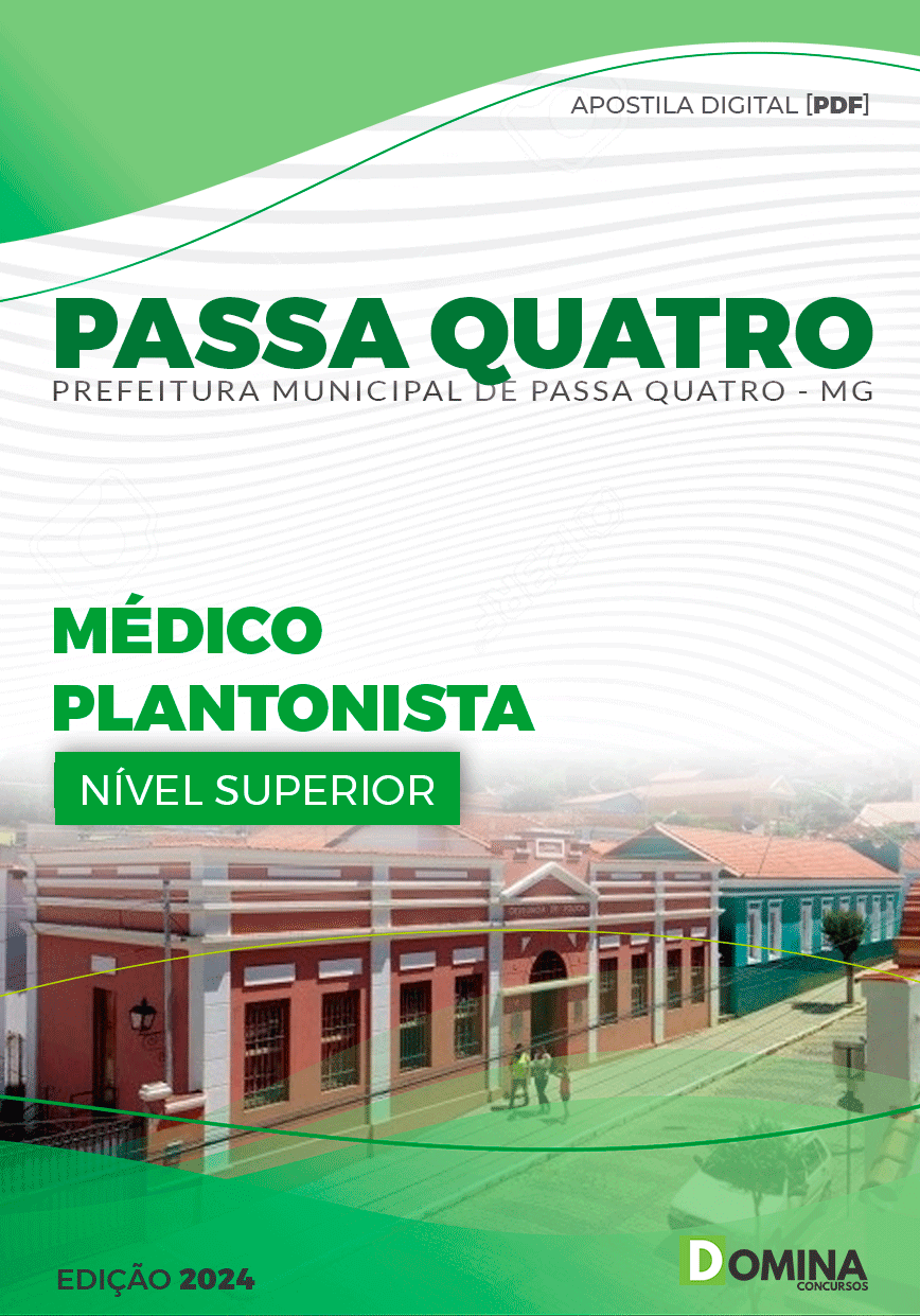 Apostila Passa Quatro MG 2024 Médico Plantonista