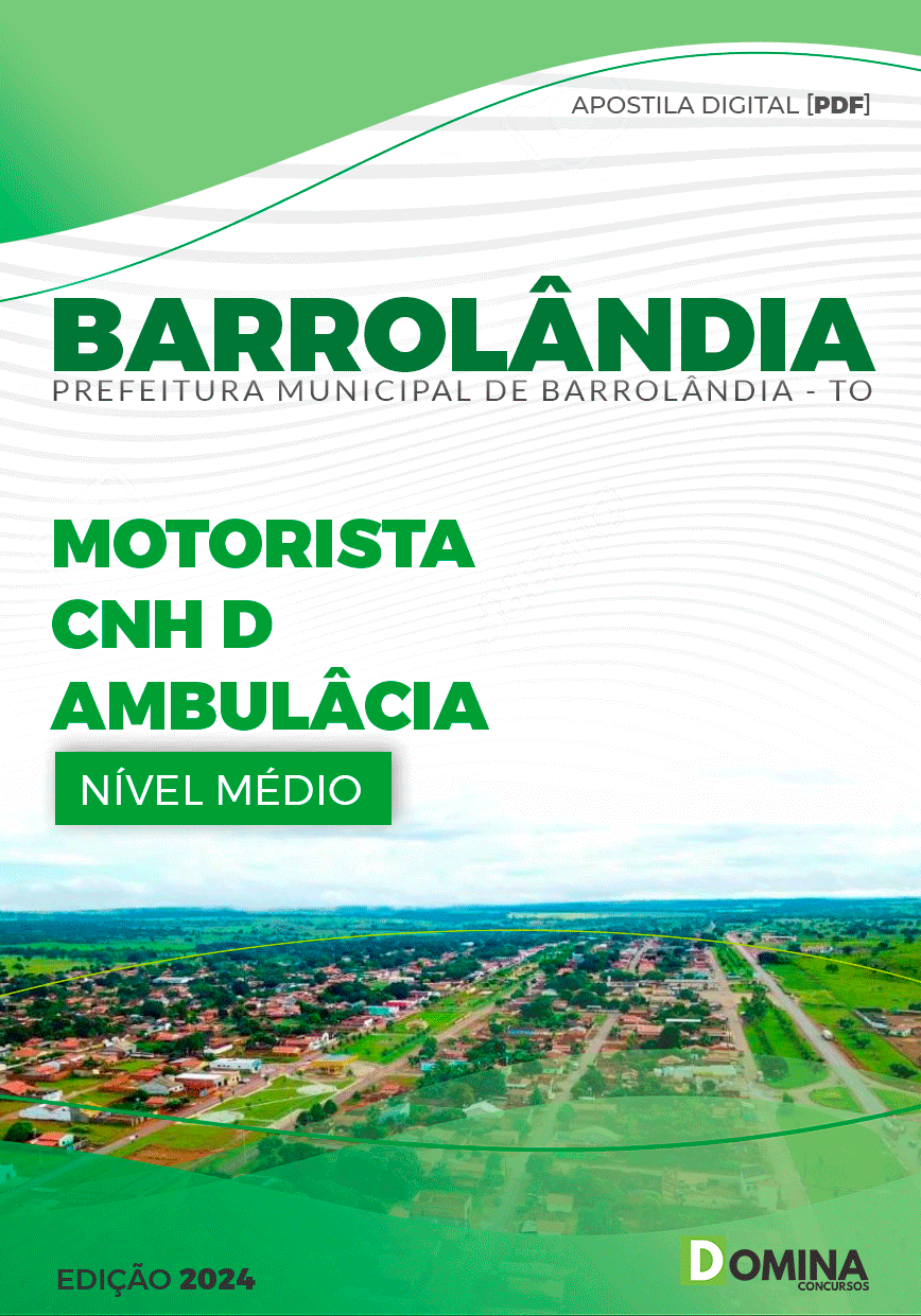 Apostila Barrolândia TO 2024 Motorista CNH D Ambulância