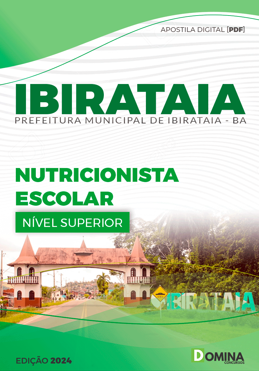 Apostila Nutricionista Escolar Ibirataia BA 2024