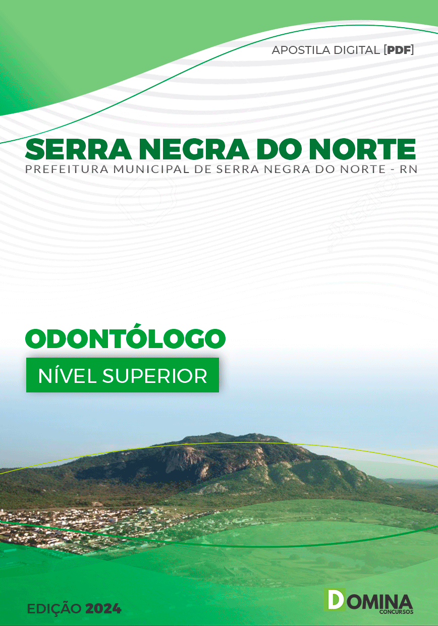 Apostila Serra Negra Do Norte RN 2024 Odontólogo