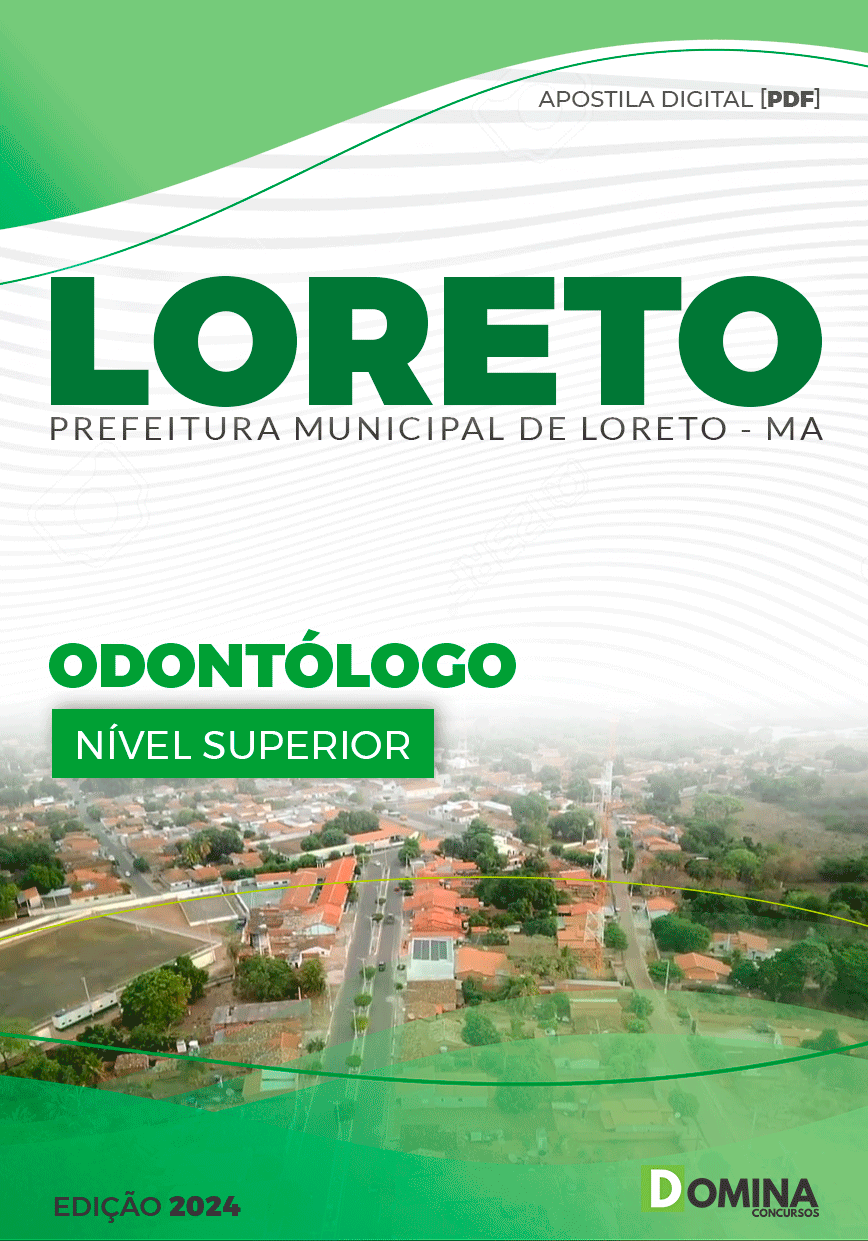 Apostila Odontólogo Loreto MA 2024