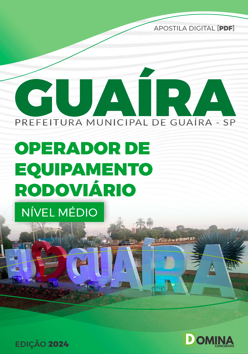 Apostila Operador de Equipamento Rodoviário Guaíra SP 2024