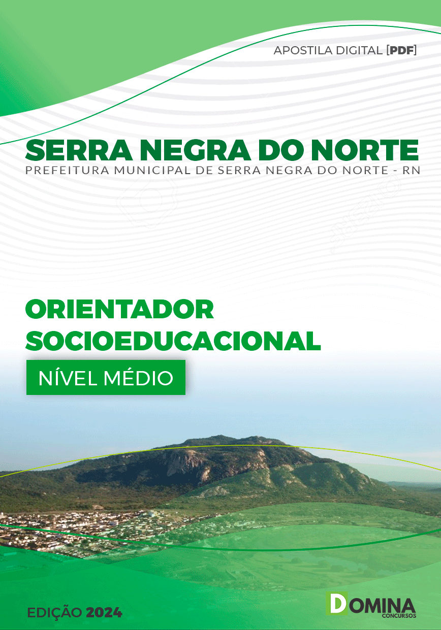 Apostila Serra Negra Do Norte RN 2024 Orient Socioeducacional