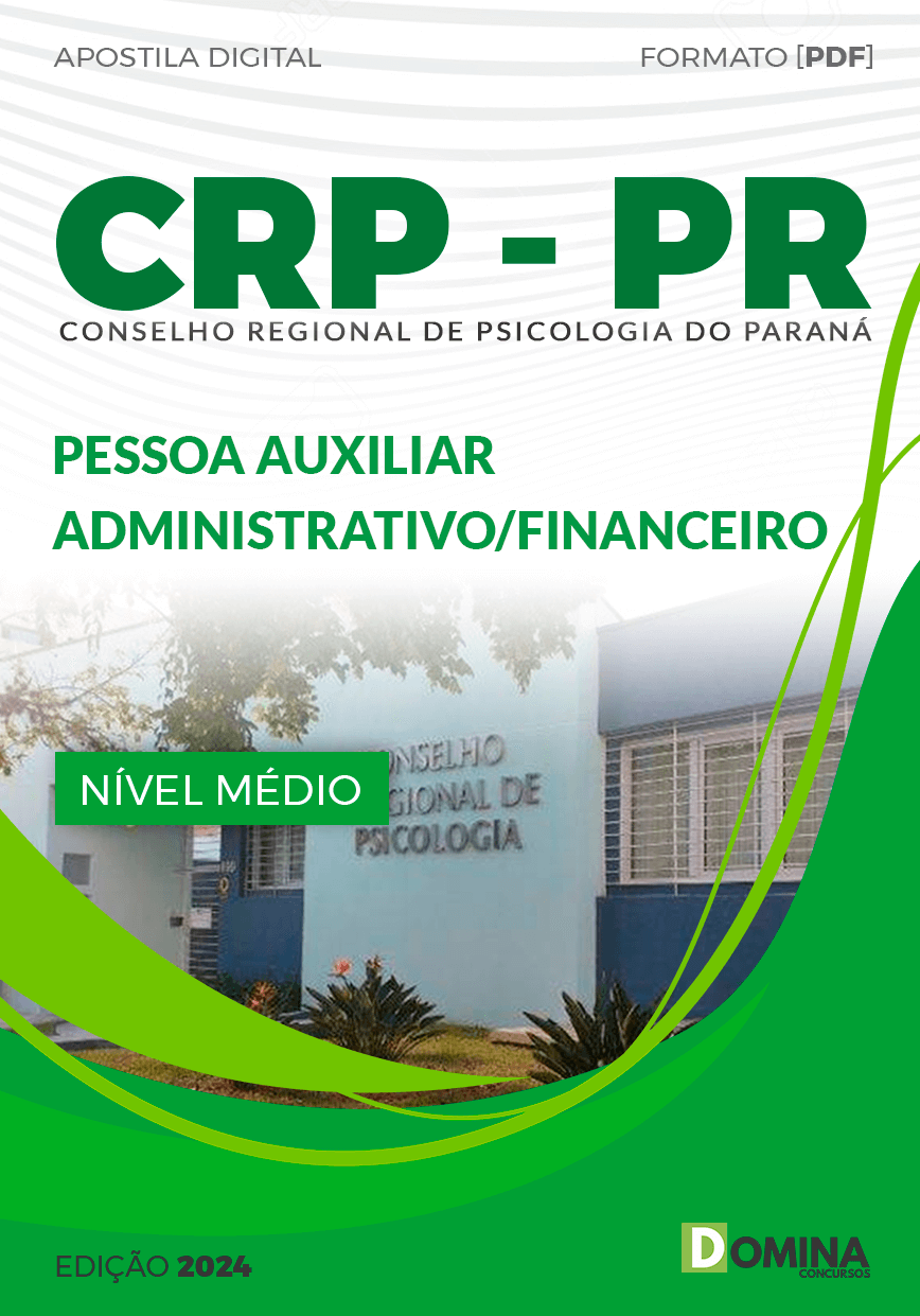 Apostila Pessoa Auxiliar Administrativo Financeiro CRP PR 2024