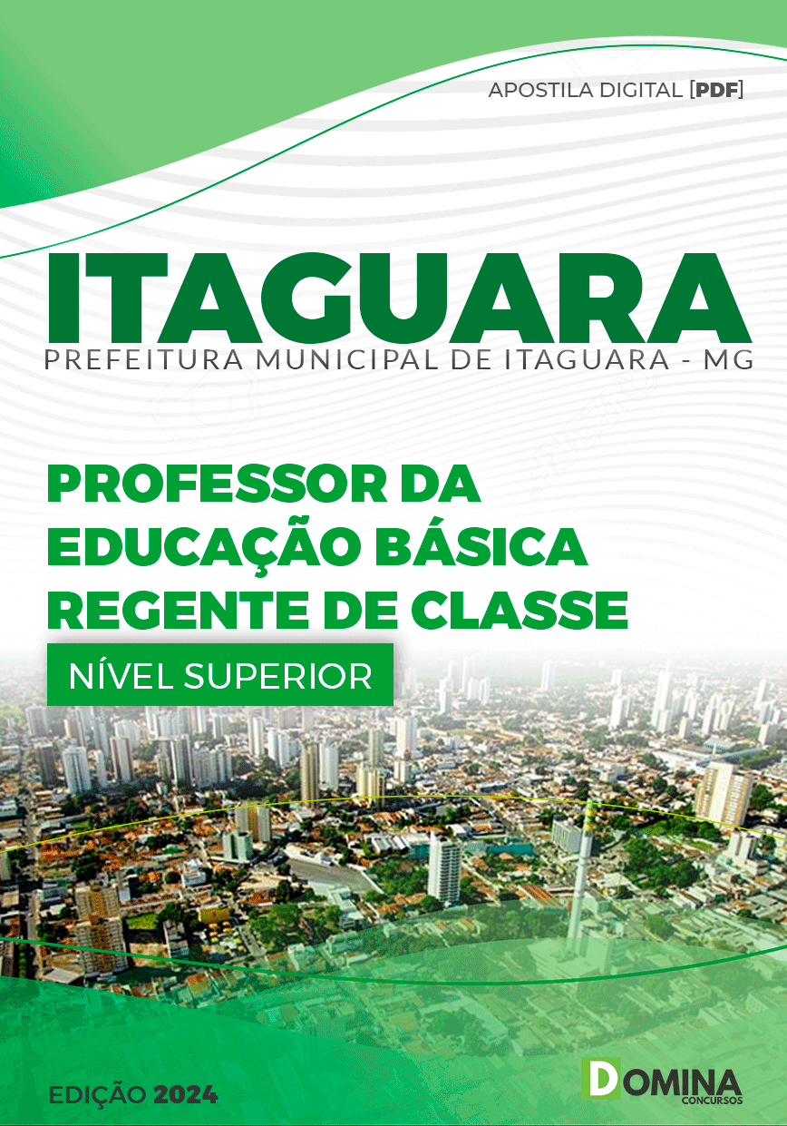 Apostila Professor Regente de Classe Itaguara MG 2024