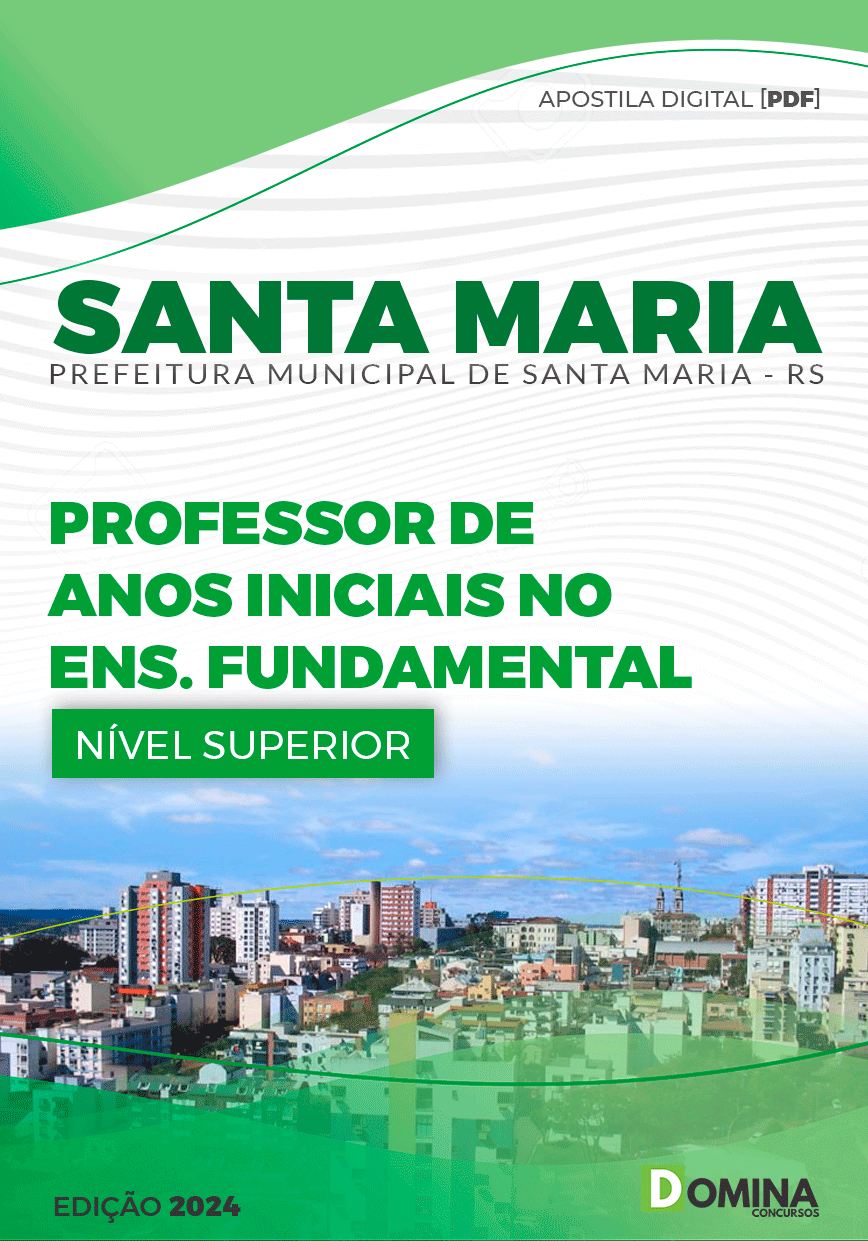 Apostila Professor de Anos Iniciais Santa Maria RS 2024