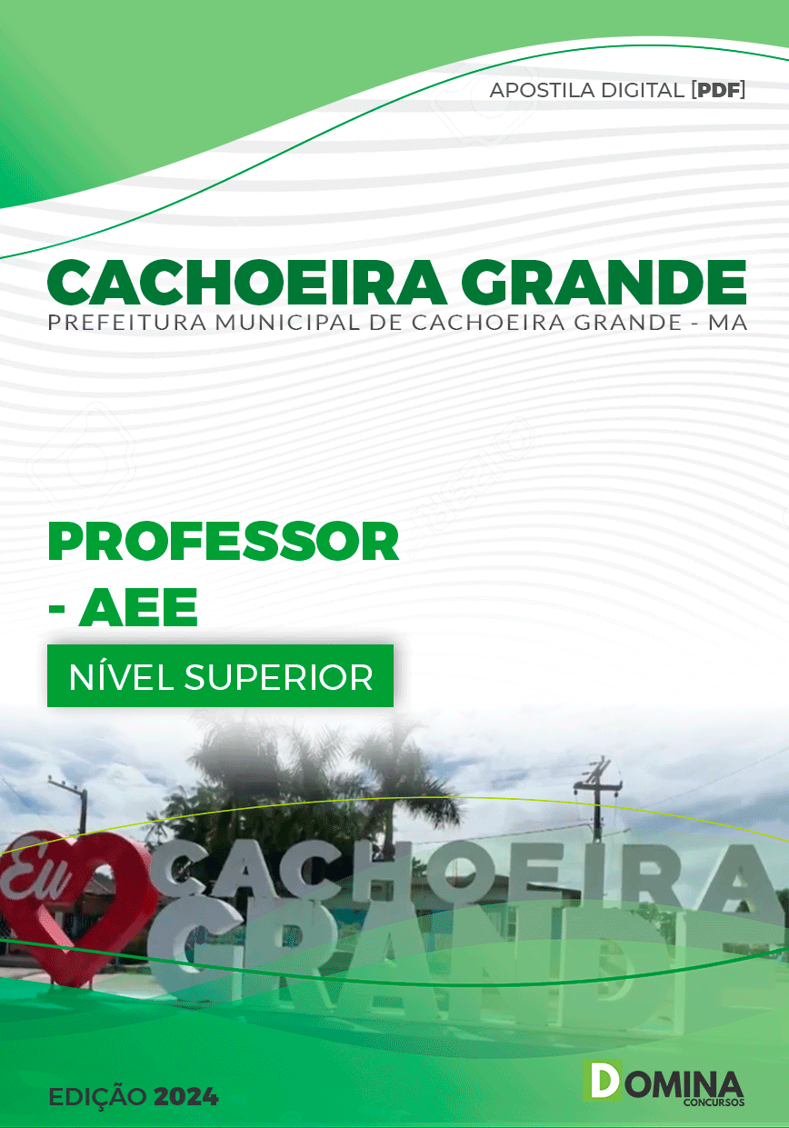 Apostila Cachoeira Grande MA 2024 Professor AEE