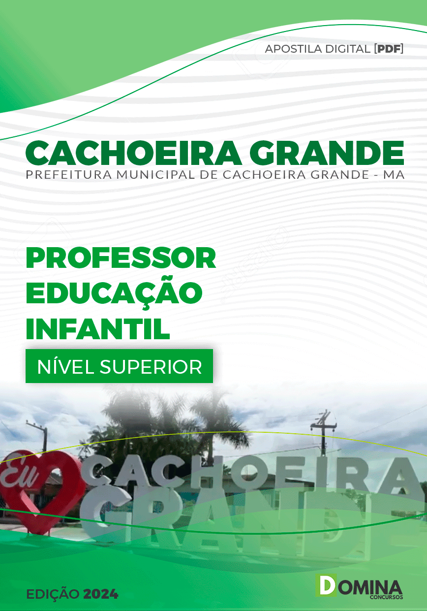 Apostila Cachoeira Grande MA 2024 Professor Educação Infantil