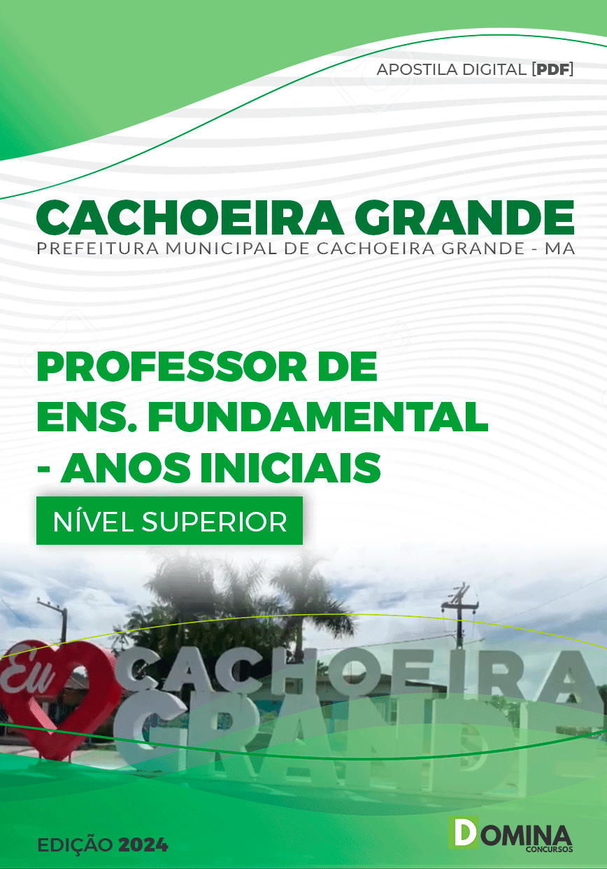 Apostila Cachoeira Grande MA 2024 Professor De Anos Iniciais