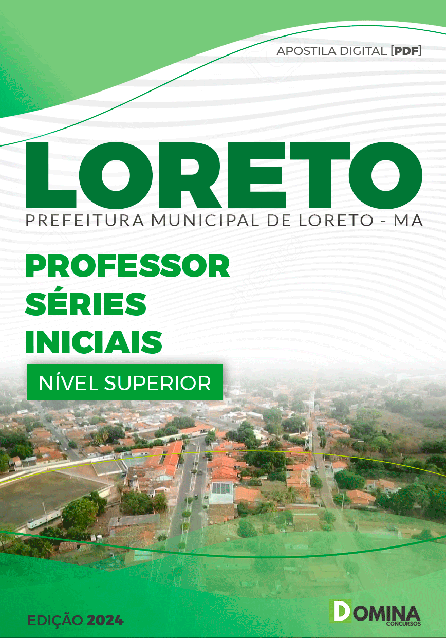 Apostila Professor de Séries Iniciais Loreto MA 2024