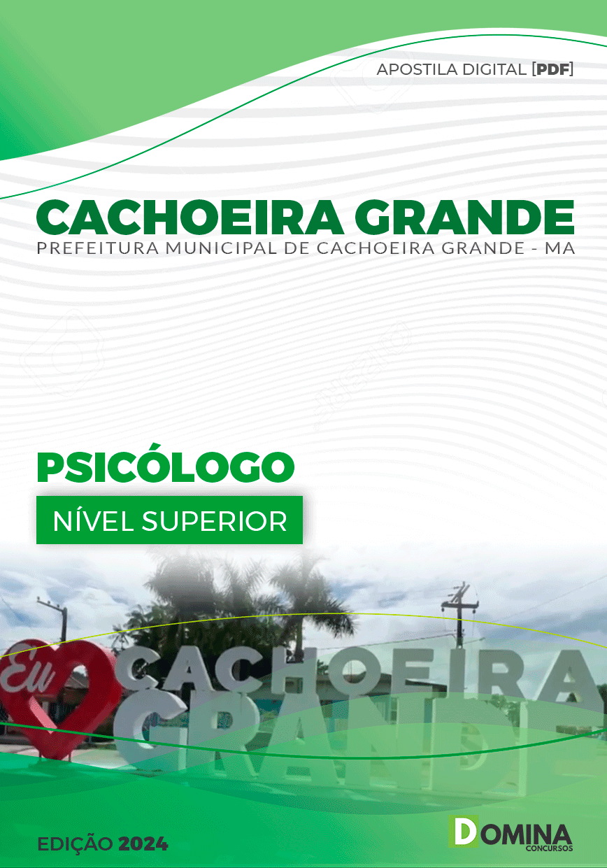 Apostila Cachoeira Grande MA 2024 Psicólogo