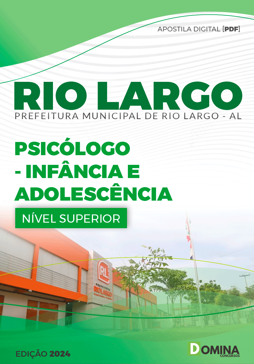 Apostila Psicólogo da Infância e Adolescente Rio Largo AL 2024