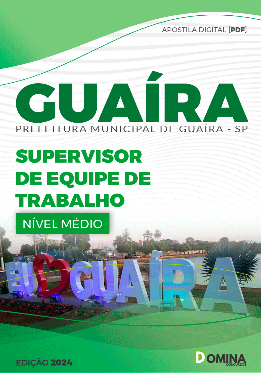 Apostila Supervisor de Equipe de Trabalho Guaíra SP 2024