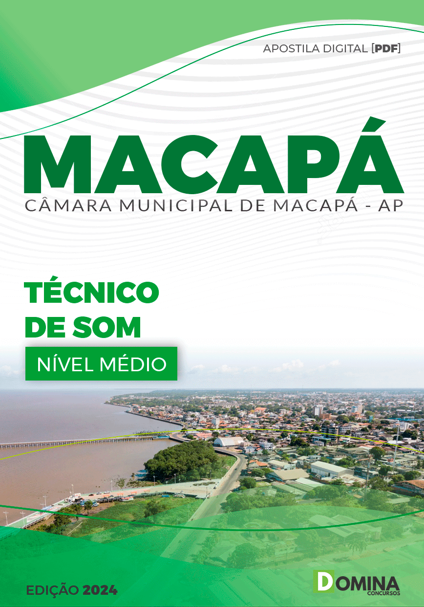 Apostila Técnico de Som Câmara Macapá AP 2024