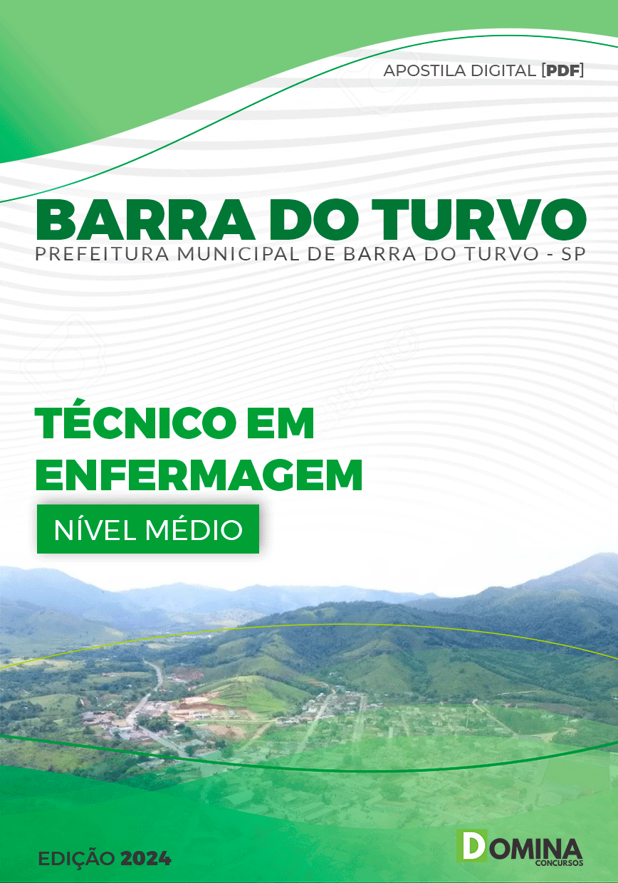 Apostila Barra do Turvo SP 2024 Técnico Em Enfermagem