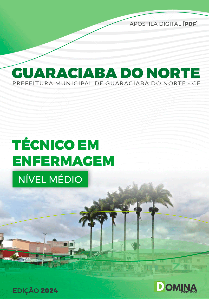 Apostila Técnico em Enfermagem Guaraciaba do Norte CE 2024