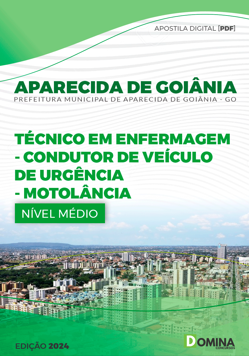 Apostila Aparecida De Goiânia GO 2024 Técnico em Enfermagem