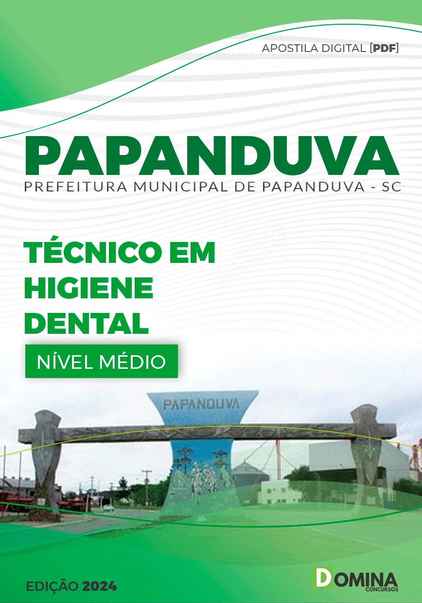 Apostila Papanduva SC 2024 Técnico Em Higiene Dental