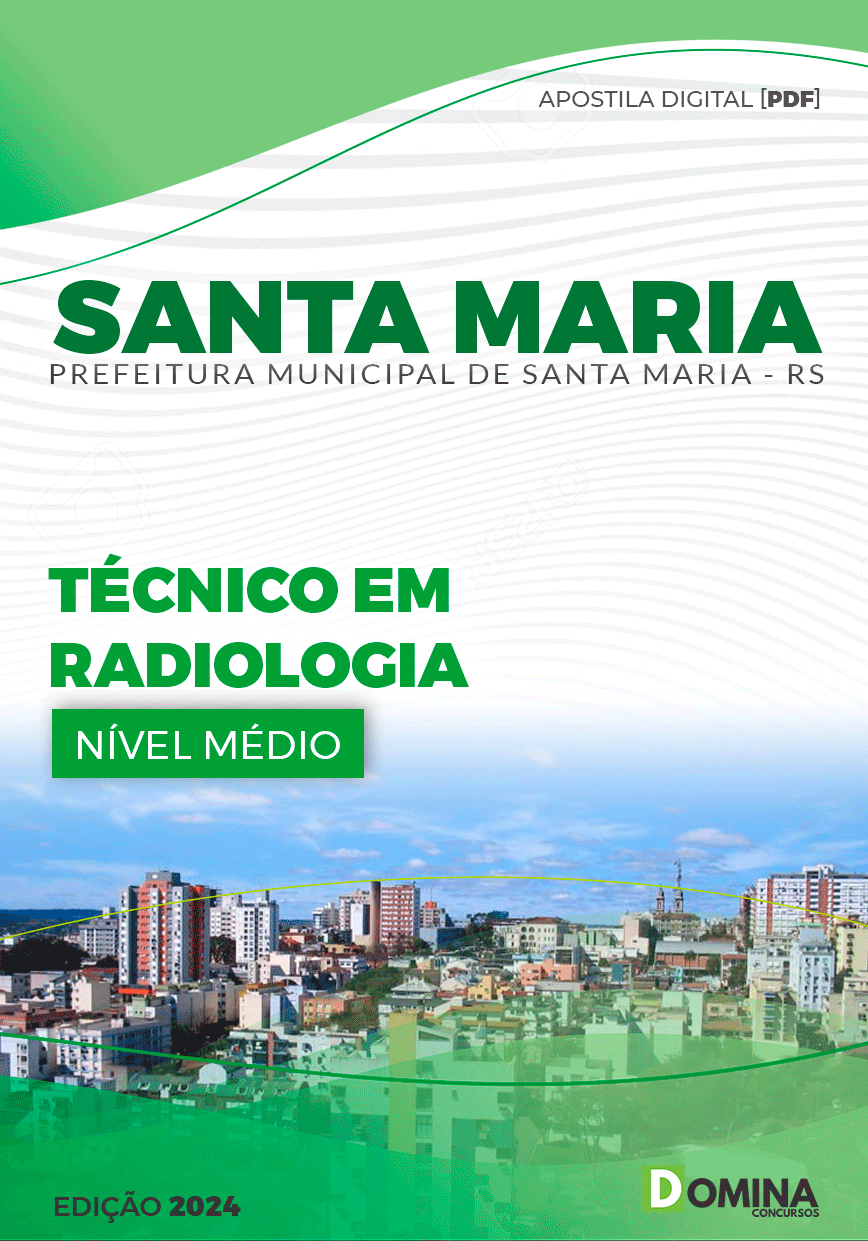 Apostila Técnico em Radiologia Santa Maria RS 2024