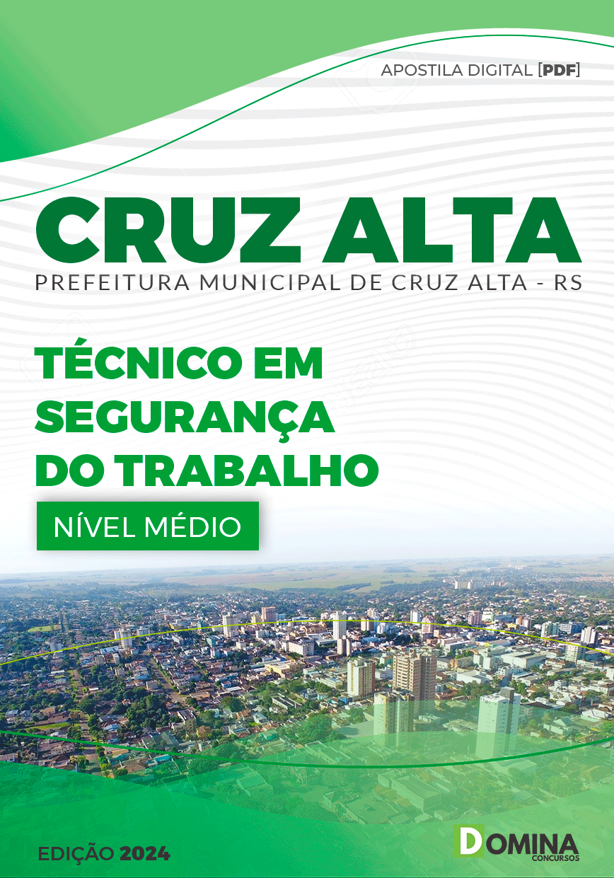 Apostila Técnico em Segurança do Trabalho Cruz Alta RS 2024