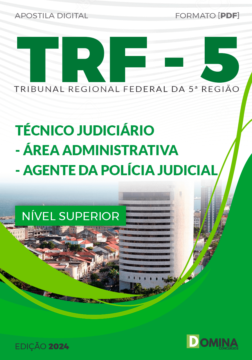 Apostila TRF 5 2024 Técnico Judiciário Agente Da Polícia Judicial