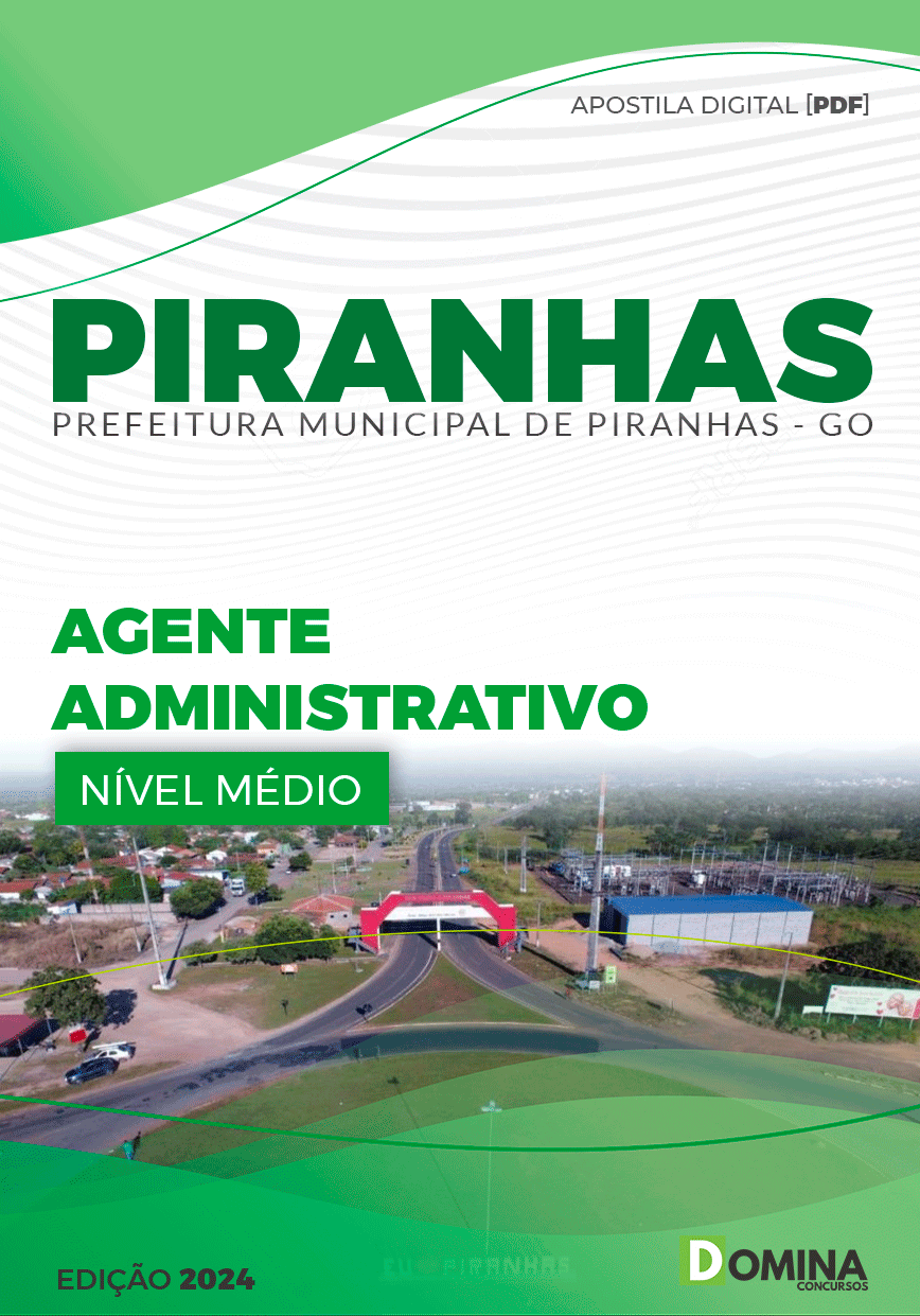 Apostila Agente Administrativo Piranhas GO 2024