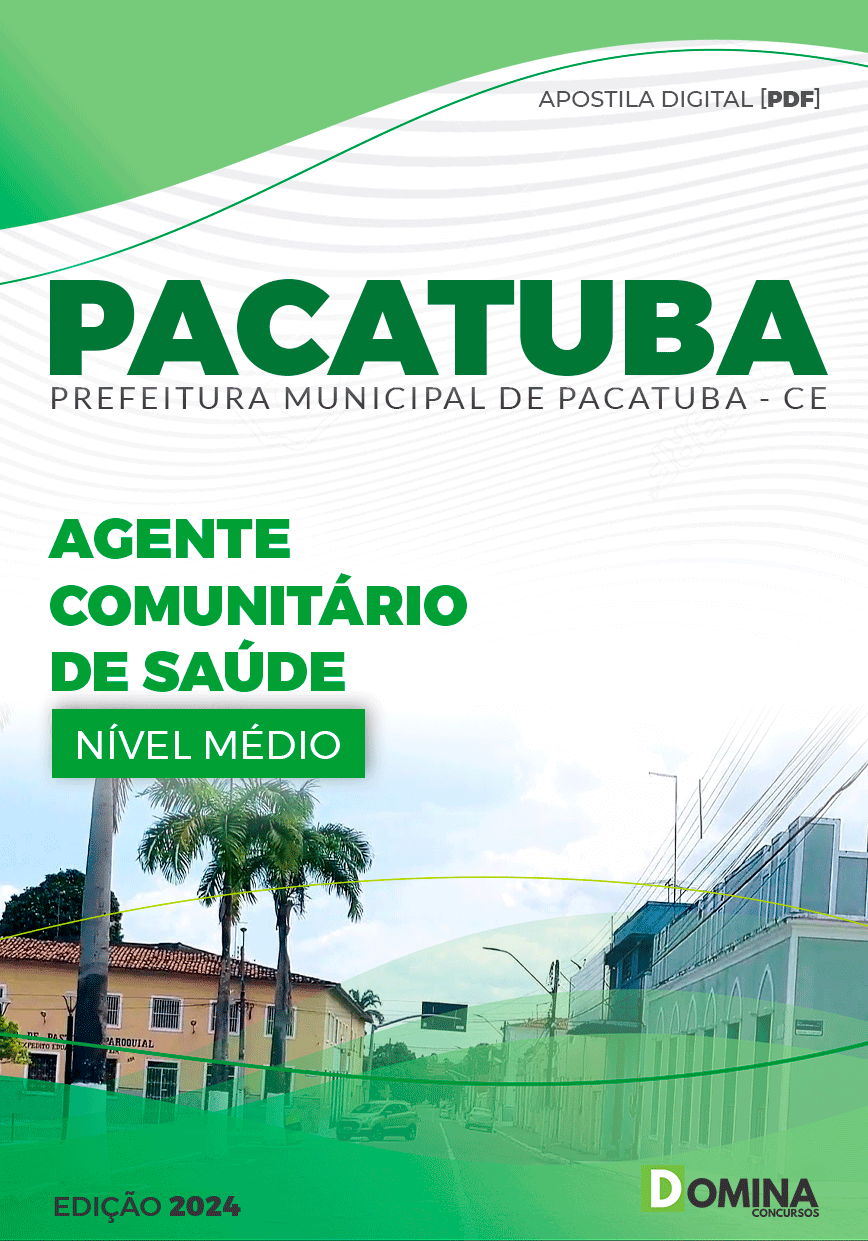 Apostila Agente Comunitário de Saúde Pacatuba CE 2024