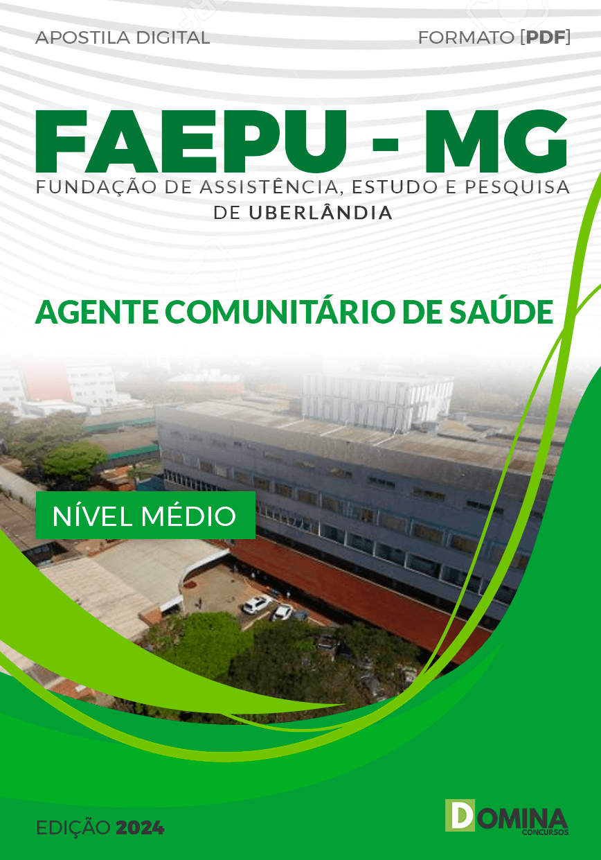 Apostila Agente Comunitário de Saúde FAEPU MG 2024