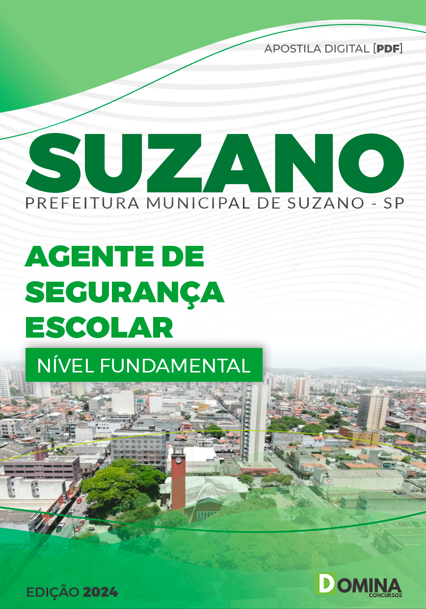 Apostila Agente de Segurança Escolar Suzano SP 2024