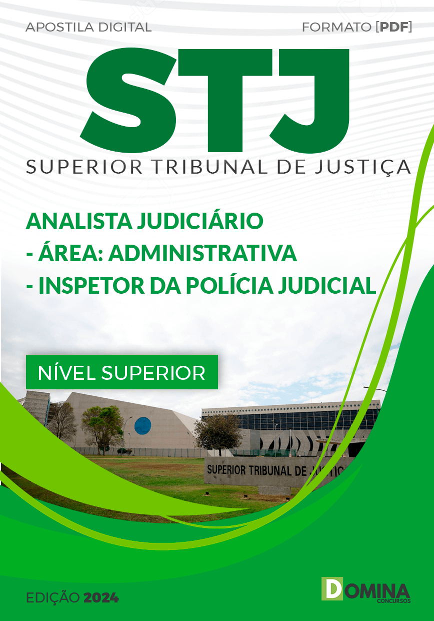 Apostila Analista Judiciário Inspetor da Policia Judicial STJ 2024