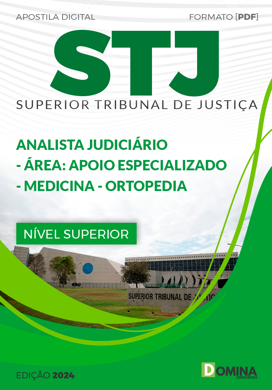 Apostila Analista Judiciário Médico Ortopedista STJ 2024