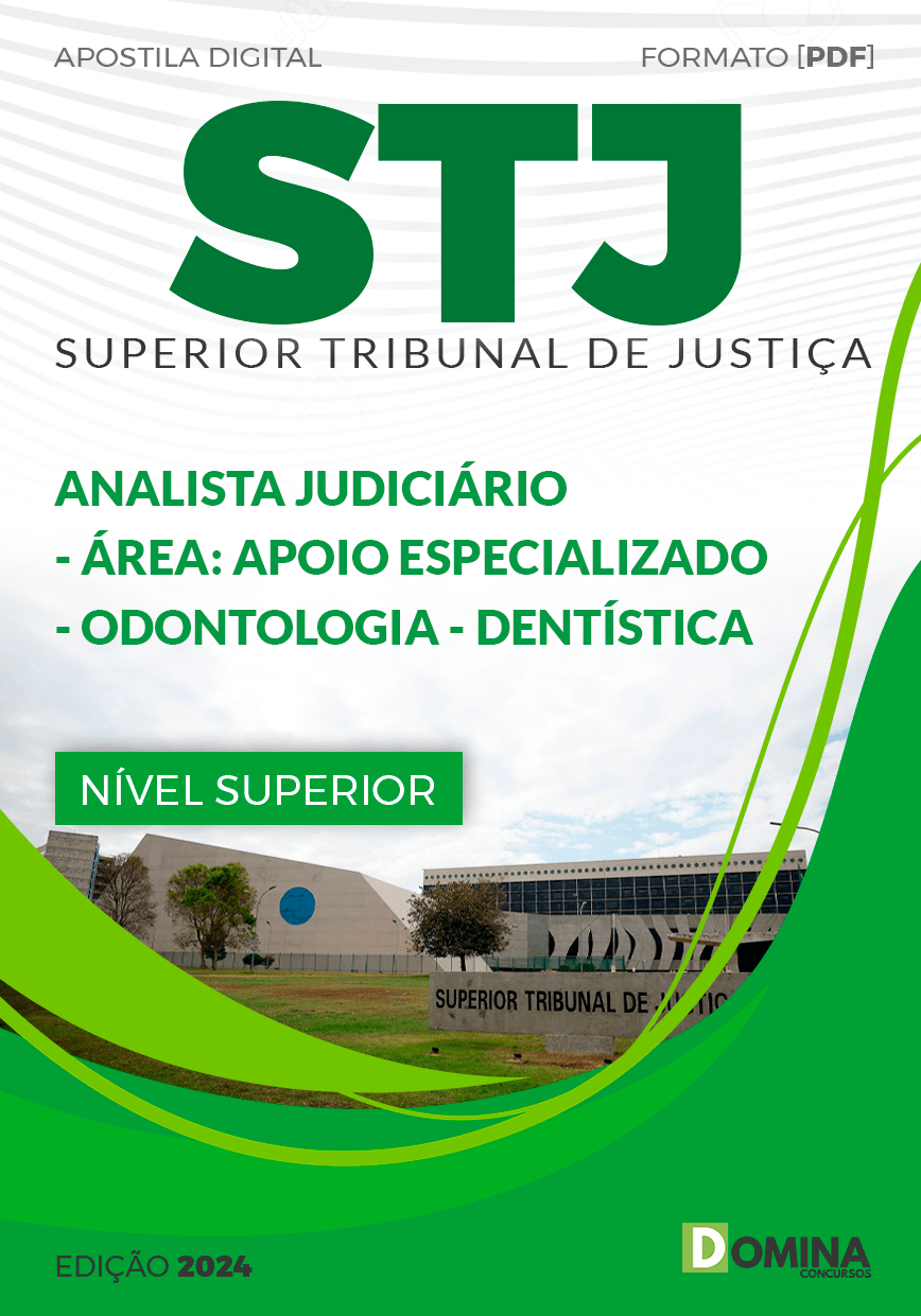 Apostila Analista Judiciário Odontólogo STJ 2024