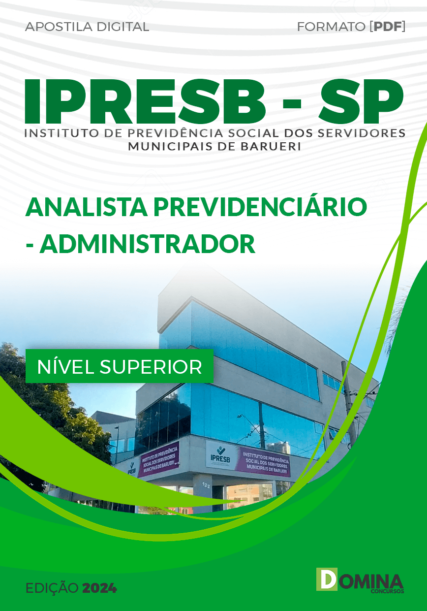 Apostila Analista Previdenciário Administrador IPRESB SP 2024