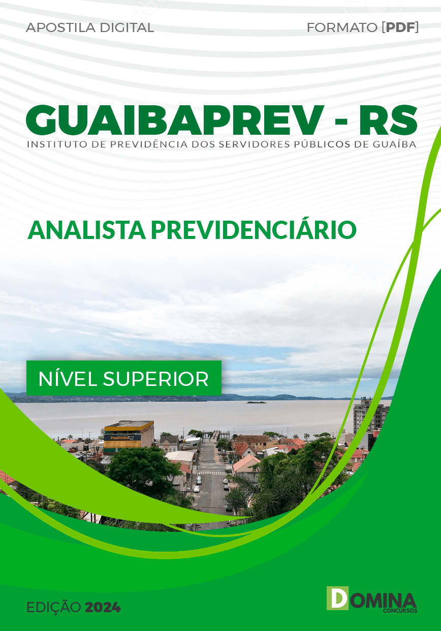 Apostila Analista Previdenciário GUAIBAPREV RS 2024