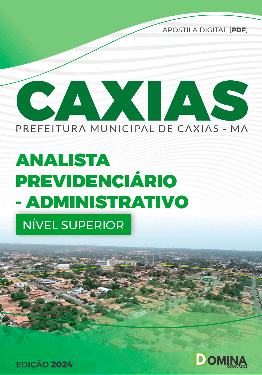 Apostila Analista Previdenciário Administrativo Caxias MA 2024