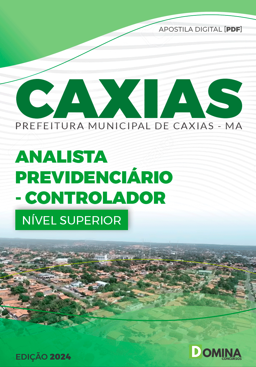 Apostila Analista Previdenciário Controlador Caxias MA 2024