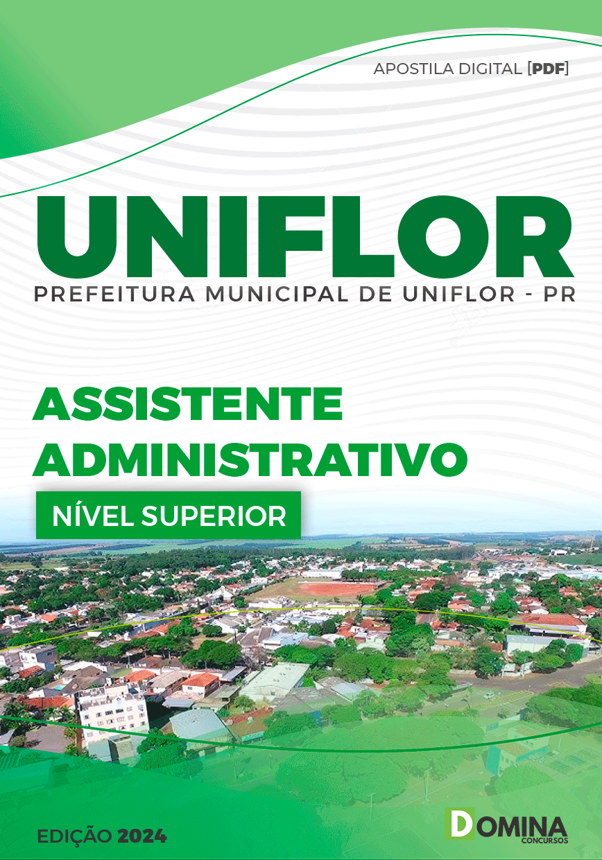 Apostila Assistente Administrativo Uniflor PR 2024